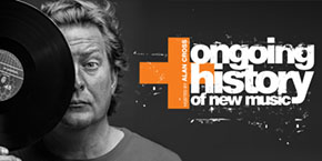 The Ongoing History of New Music